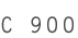 C 900